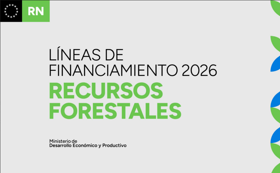 Líneas de Financiamiento 2026 en Recursos Forestales. Prov. Río Negro